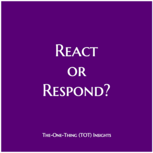 React or Respond?