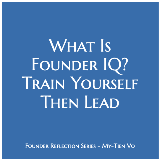 Founder IQ Starts with Seamanship