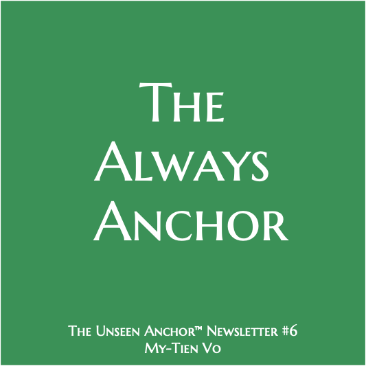 The Always Anchor