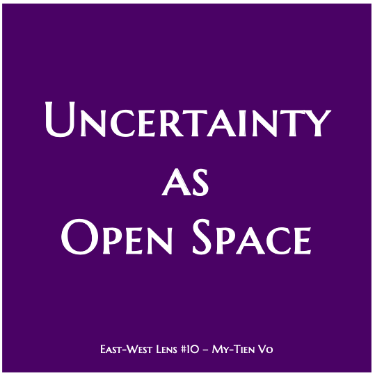 Uncertainty as Open Space