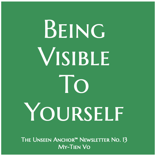 Being Visible To Yourself